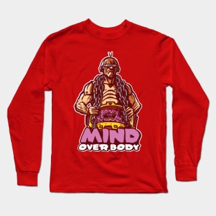 Mind Over Body Long Sleeve T-Shirt